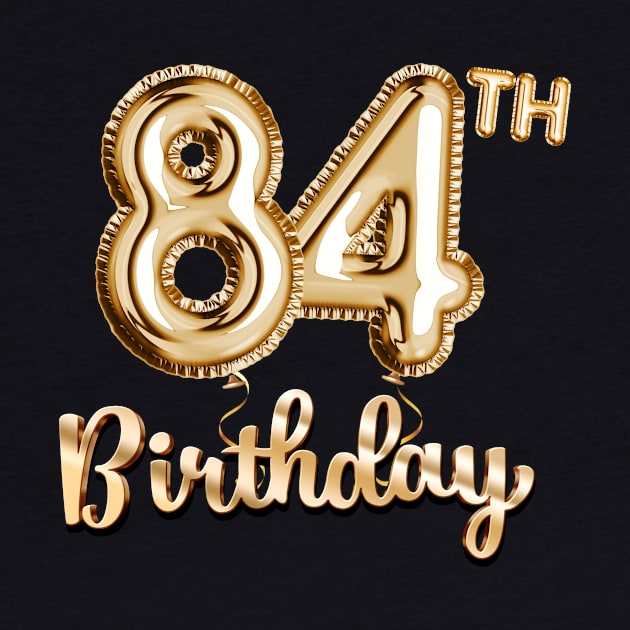 84th Birthday Gifts - Party Balloons Gold by BetterManufaktur